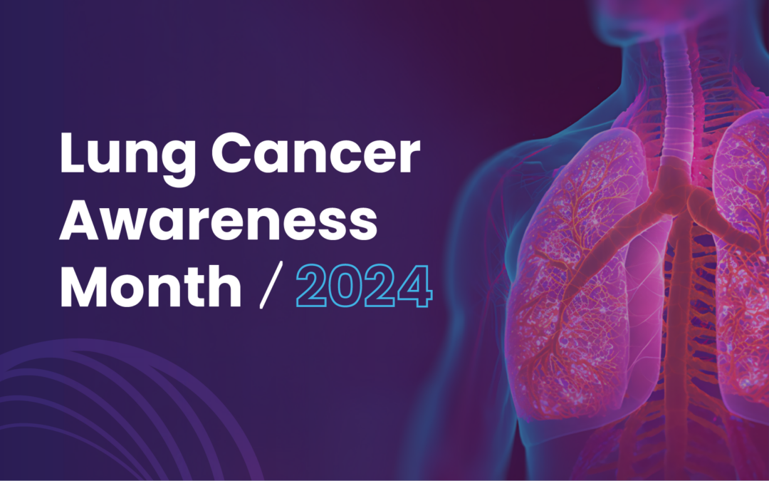 Lung Cancer Awareness Month 2024