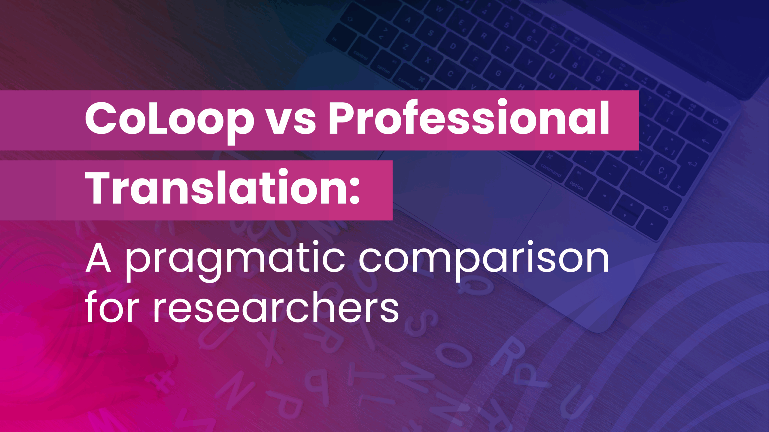 bb-blog-covers-CoLoop vs professional translation2 ASCO GU 2025