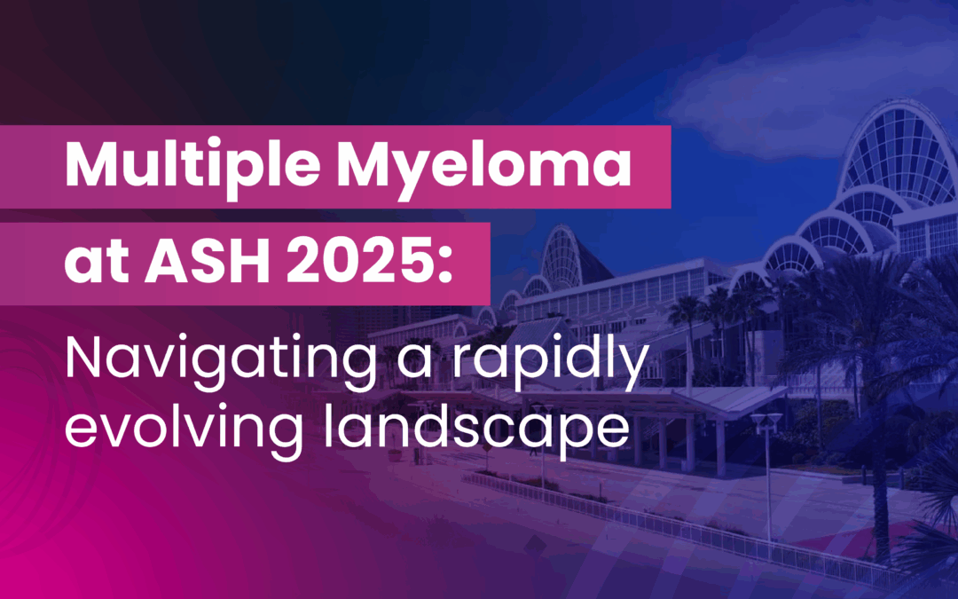 Multiple Myeloma at ASH 2025: Navigating a rapidly evolving landscape