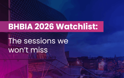 BHBIA 2026 Watchlist: The sessions we won’t miss